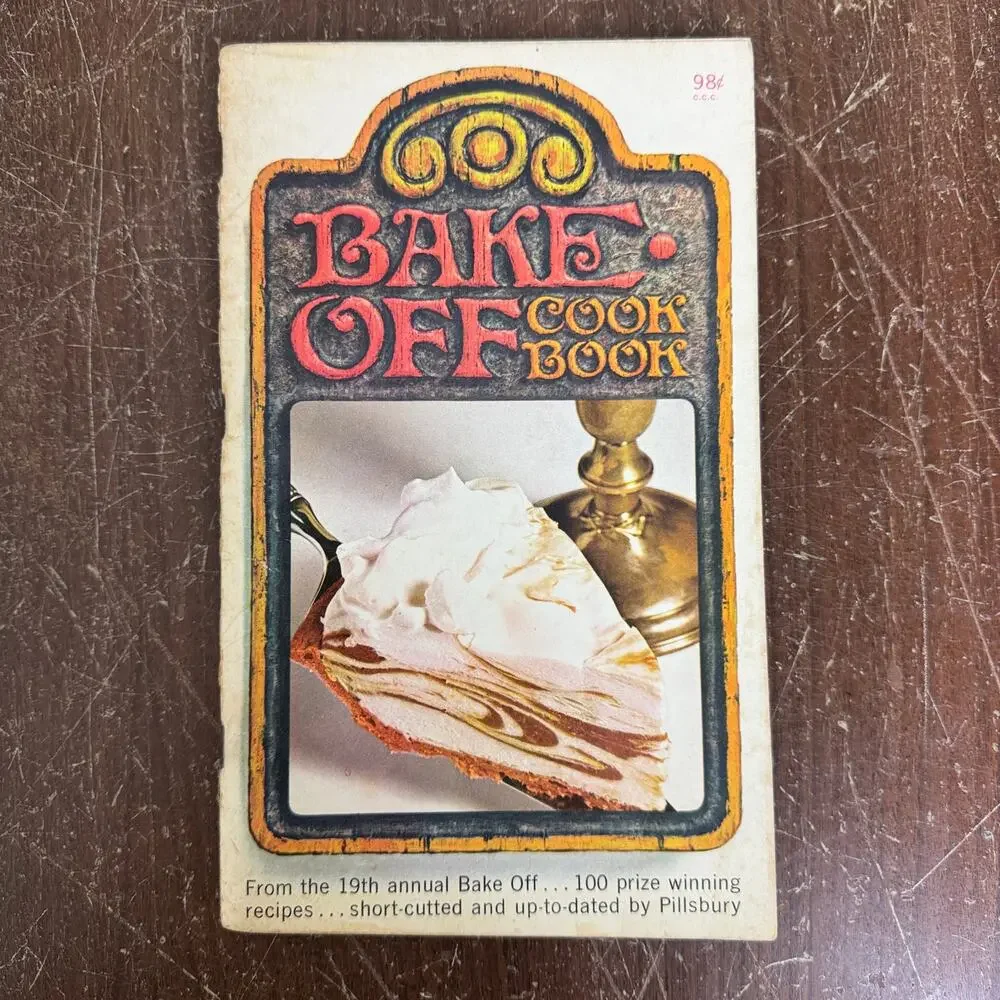 1968 19th Annual Bake Off Cook Book Pillsbury Recipe Book Pies Main Dishes Cakes